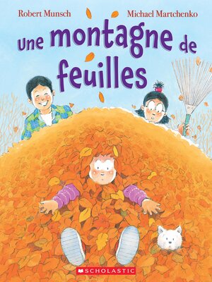cover image of Une montagne de feuilles